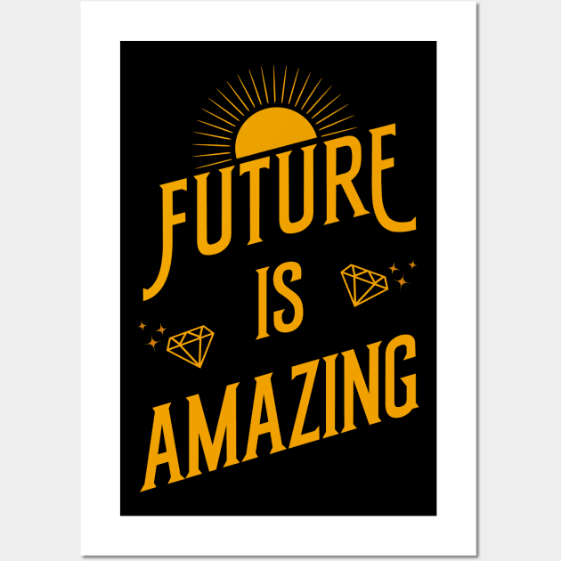 Future is Amazing Wall Art by DarkTranquility